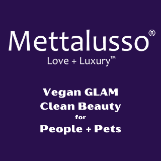 Mettalusso Vegan Glam Beauty for People and Pets